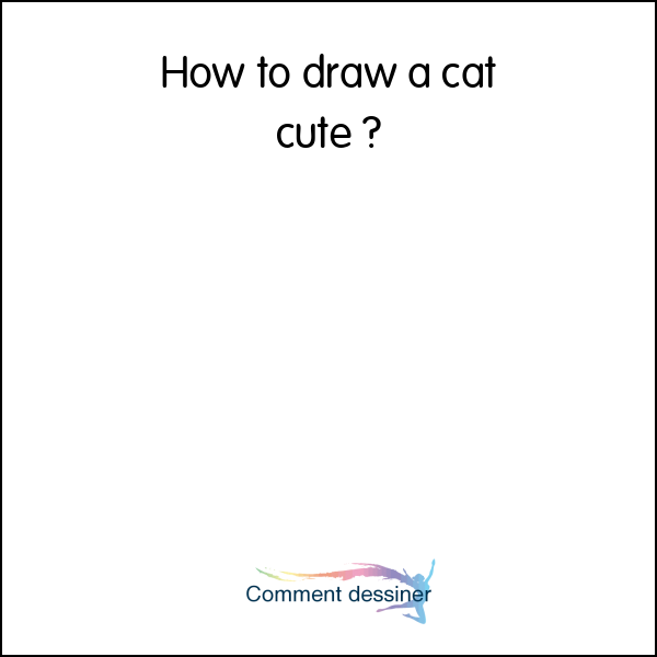 How to draw a cat cute